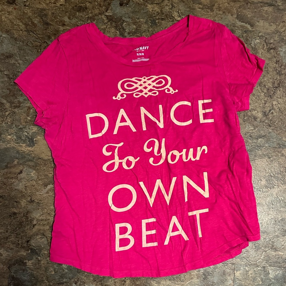 Pink women’s old navy tee tshirt size XL dance to your own beat comfy